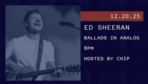 Ballads in Analog: Ed Sheeran