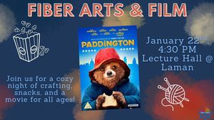 Fiber Arts & Film: Laman Community Night