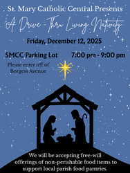 St. Mary Catholic Central Presents a Drive-Thru Living Nativity