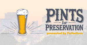 Palladium's Pints for Preservation