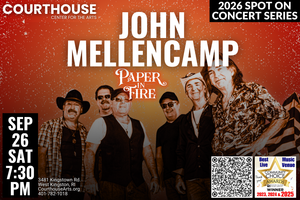 John Mellencamp - Paper in Fire 9/26/26 SAT 7:30PM