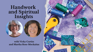 Handwork and Spiritual Insights