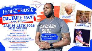 House Music MLK Wknd Ft Chicago's DJ STACY KIDD!