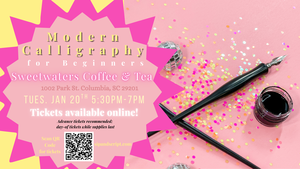 Modern Calligraphy for Beginners at Sweetwaters Coffee & Tea