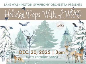 Celebrate the Season: Holiday Pops, Dec 20 at Bastyr University Chapel