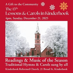 A Tradition Continues ‒ Lessons & Carols in Kinderhook on Sunday December 21st