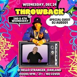 THROWBACK (2nd & 4th Wednesdays) featuring DJ Audio1