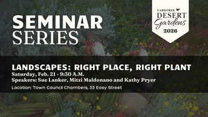 Landscapes: Right Place, Right Plant - Garden Seminar Series