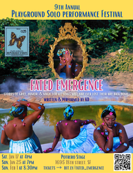 Fated Emergence - 9th Annual PlayGround Solo Performance