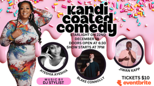 Kandi Coated Comedy