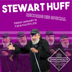 STEWART HUFF Records His Special At Commonwealth Comedy Club