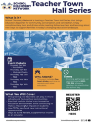 School Discovery Network's TEFA Teacher Town Hall Series