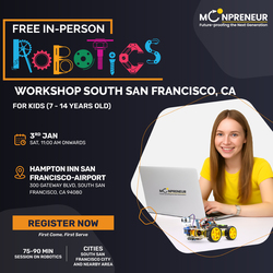 In-Person Free Robotics/Math Workshop for Kids at South San Francisco, CA (7-14)