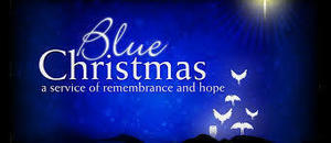 Blue Christmas Service