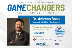 Game Changers Business Speakers Series/Dr. Anirban Basu