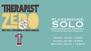Therapist Zero at Playground Solo Performance Festival