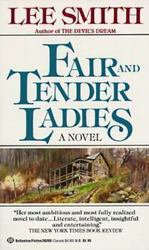 Book Discussion - Fair and Tender Ladies by Lee Smith