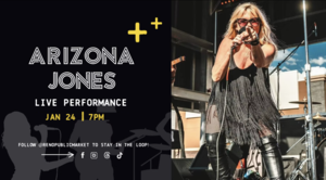 Arizona Jones LIVE at Reno Public Market