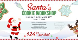Santa’s Cookie Workshop at 34 Park