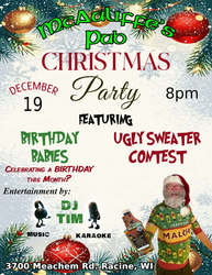McAuliffe’s Pub Christmas Party / December Birthday Babies Party, Ugly Christmas Sweater Contest.