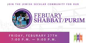 February Shabbat and Purim