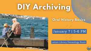 DIY Archiving: Oral History Basics