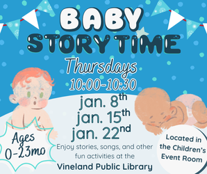 Baby Storytime at the Vineland Public Library- January 15th, 10-10:30am