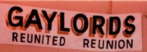 Gaylords Reunion