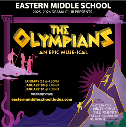 Eastern Middle School Presents "The Olympians"