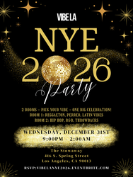 NYE 2026 DTLA: Hip Hop + Throwbacks | Reggaeton + Latin Vibes | 2 Rooms