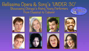 Working In Concert Presents: Bellissima Opera & Song's 'Under 30' Showcase
