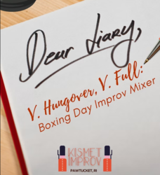 V. HUNGOVER, V. FULL: THE BOXING DAY IMPROV MIXER SHOW!