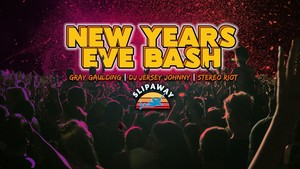 New Years Eve Bash at Slipaway