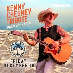 Kenny Chesney Tribute | Barefoot Nation