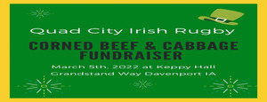 Quad City Irish Rugby Corned Beef and Cabbage Fundraiser