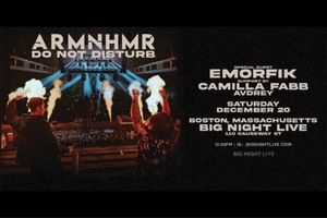 ARMNHMR – $25 w/ Bassline Boston Discount – Melodic Bass / Dubstep – Big Night Live | Saturday Night