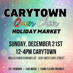 Carytown Queer Cheer Holiday Market