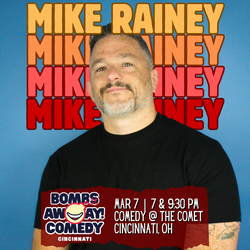 Comedy At The Comet | MIKE RAINEY
