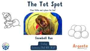 The Tot Spot: Snowball Run