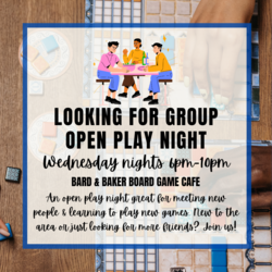 Looking For Group: Open Board Game Play Night at Bard & Baker in Troy