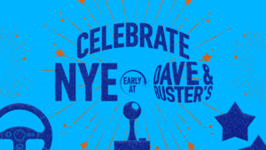 NYE at Dave & Buster's
