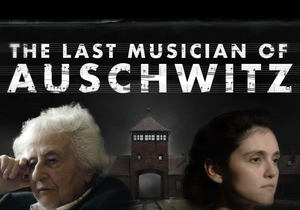 The Last Musician of Auschwitz