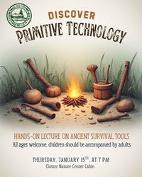 Primitive Technology - Hands-on Lecture