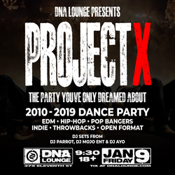 Project-X 2010s Dance Party