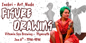 Inebri-Art Figure Drawing