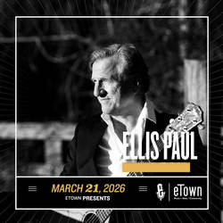eTown Presents Ellis Paul