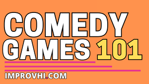 Comedy Games Workshop