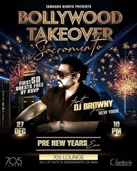 SACRAMENTO BOLLYWOOD TAKEOVER PRE NYE PARTY @705 LOUNGE