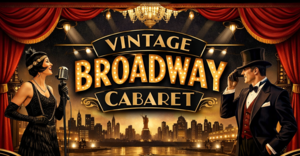 Vintage Broadway Cabaret at Stamford History Center