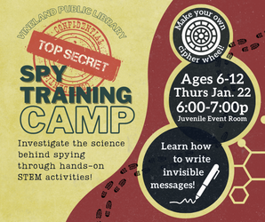 Spy Training Camp at the Vineland Public Library- January 22nd, 6-7pm